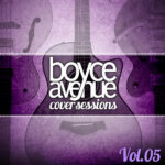 Boyce Avenue Album Download Zip |WORK|