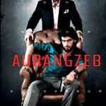 Aurangzeb Movie Torrent PORTABLE 🤟🏿