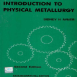 Physical Metallurgy By Vijendra Singh Pdf [2021] Free 275 ⏵