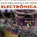 Instrumentacion Electronica Miguel Perez.pdfl Fixed 🔆