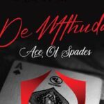 De Mthuda Ace Of Spades Album Download